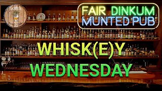 #whiskywednesday at the Fair Dinkum Munted Pub 🥃