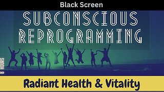 🌟 RADIANT HEALTH & VITALITY - Subconscious Reprogramming