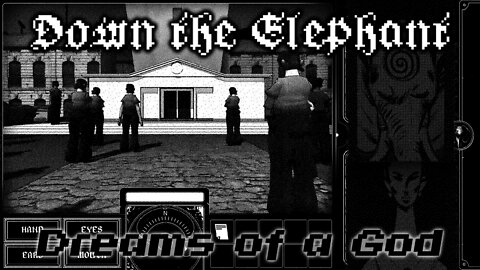 Down the Elephant - Dreams of a God