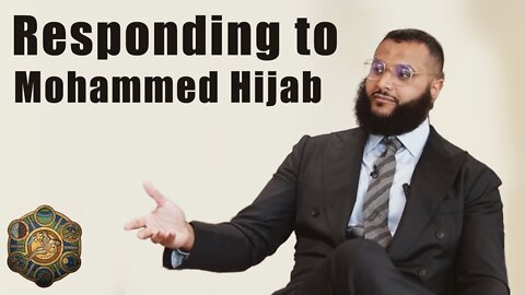 Responding to the Mohammed Hijab Video