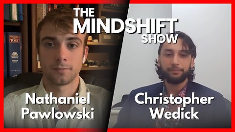 Standing for Truth & Freedom in Canada w/ Nathaniel Pawlowski | The MindShift Show E1
