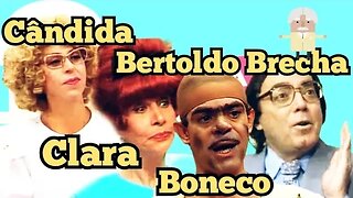 Escolinha do Professor Raimundo; Cândida, Clara, Seu Boneco e Bertoldo Brecha.😁😁