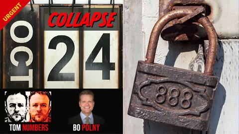 Bo Polny, Tom Numbers - MARKET COLLAPSE OCTOBER 24 & GOD 888