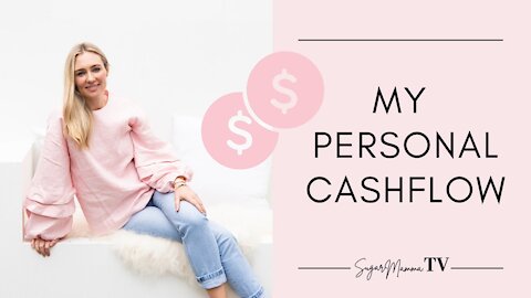 My Personal Cashflow, Finance & Budgeting Secrets || SugarMamma.TV