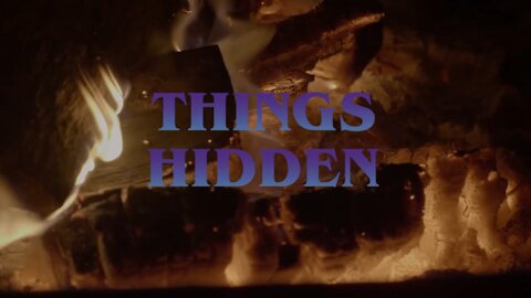 THINGS HIDDEN 4: The Shadow