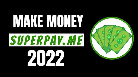 How To make Money On SuperPay; Easy Money | Earn With Penny