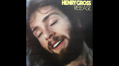 Henry Gross - Release (1976) [Complete LP]