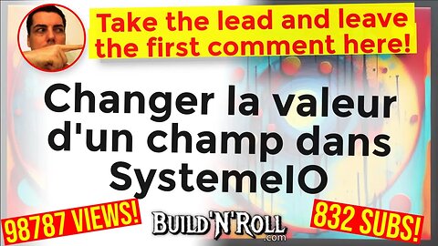 🧄 Changer la valeur d'un champ dans SystemeIO