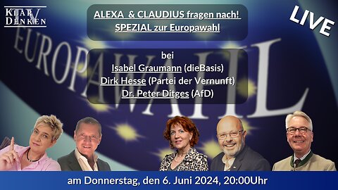 🔴💥LIVE | Alexa und Claudius fragen nach! - Spezial zur Europawahl 2024 – Diskussion mit Kandidaten💥