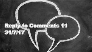 Reply to Comments 11