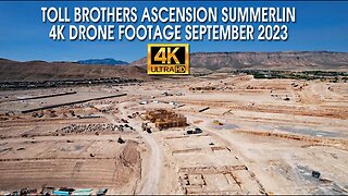 Ascension Summerlin September 2023 Update 4K Drone Footage