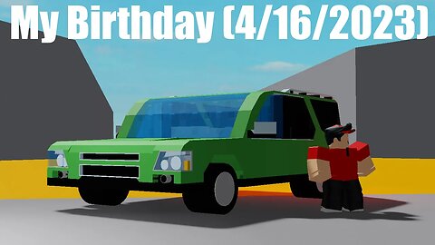 Roblox - My Birthday (Ro-Crash)