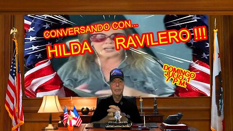 CONVERSANDO CON HILDA RABILERO - 06.30 - 7 PM