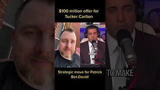 $100 million offer for Tucker Carlson!