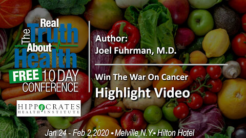 Reversing Disease With Nutritional Excellence - Joel Fuhrman, M.D. - Highlight Video