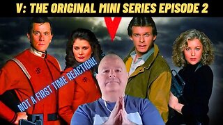 V: The Original Series Episode 2: My Reaction (Part 1) #scifi #scifimovies