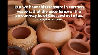 Immanuel, the Light of the World, & These Earthen Vessels