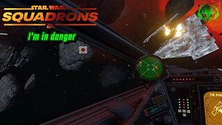 This looks dangerous - Star Wars Squadrons Campaign EP2