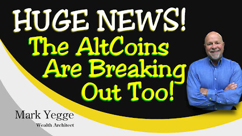 HUGE NEWS- The AltCoins Are Breaking Out Too