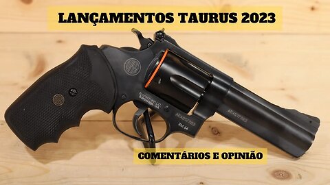 Lançamentos Taurus 2023 - GX4 Carry - G3x - Executive Grade - RM64 - Imperador #cortedelive