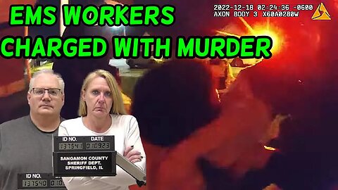 Hallucinating Man Dies & Illinois EMT workers charged with Murder — Full Bodycam