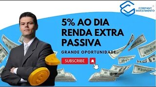 COMPANY INVESTIMENTO:PROVA DE PAGAMENTO DE R$ 100 RENDIMENTO DE 5% AO DIA