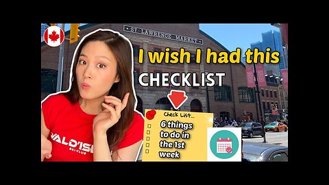 6 things to get done when you arrive in Canada (Toronto) in the first week! 🇨🇦🍁