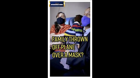 Family Thrown Off Plane Over a Mask??