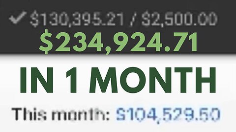 $234,924 71 in 1 Month Making Money Online