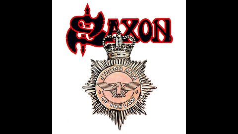 Saxon - Strong Arm Of The Law