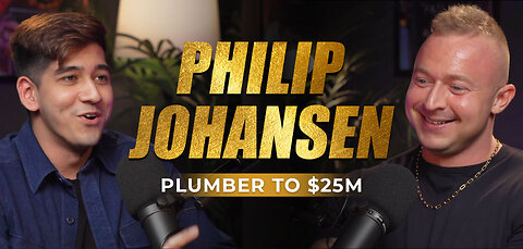 KhanQuest Episode 1: Philip Johansen, From 0 To $25 Million, Relationships, Moving To Dubai