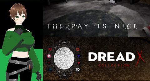 Dread X Collection (#1) The Pay Is Nice
