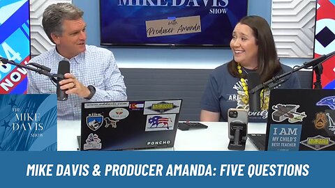Start Your Week Off With 5 Questions, Join Mike Davis & Producer Amanda