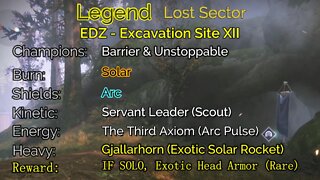 Destiny 2 Legend Lost Sector: EDZ - Excavation Site XII 7-4-22