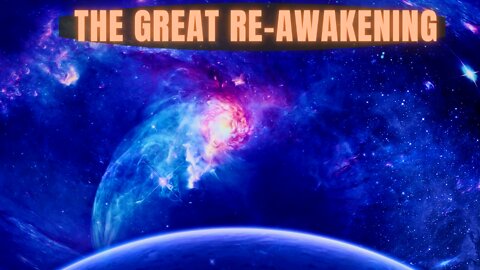THE GREAT RE-AWAKENING ~ Focus our Inner Vision on the Divine Plan ~ BEING MULTIDIMENSIONAL