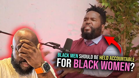 Umar Johnson Says Black Men Should Be Held Accountable For Single Mothers For the Streets... No Sir!