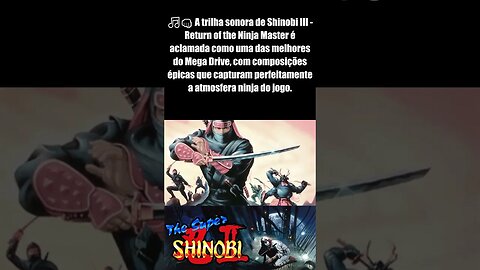 🎶 Os Segredos da Trilha Sonora de Shinobi III - Return of the Ninja Master do Mega Drive! 🎮 #11