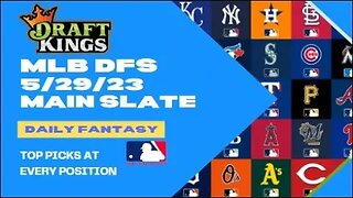 Dreams Top Picks MLB DFS Today Main Slate 5/29/23 Daily Fantasy Sports Strategy DraftKings