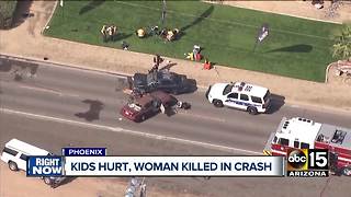 Children hurt, woman killed in serious crash in Phoenix
