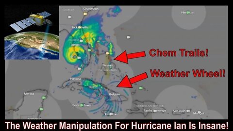 Weather Manipulation And Weather Wheel On Fire Today Intensifying Hurricane Ian!