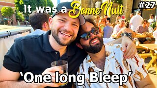 One long Bleep - It was a Bonne Nuit #27