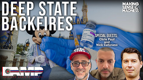 Deep State Backfires with Chris Paul and Nick Caturano | MSOM Ep. 606