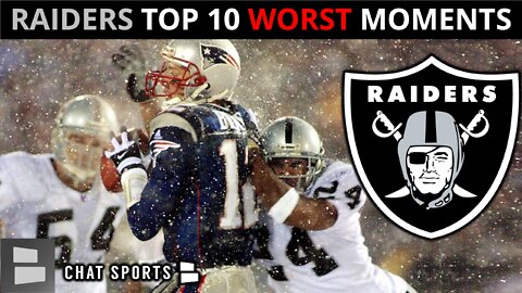 Raiders Top 10 Worst Moments In Franchise History