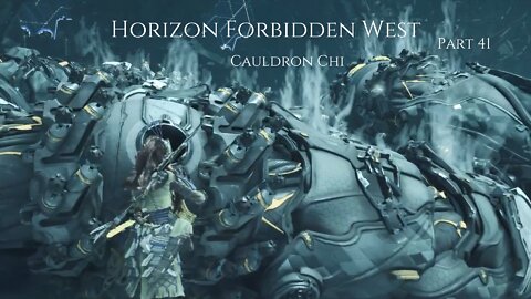 Horizon Forbidden West Part 41 - Cauldron Chi