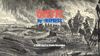 CYETTE - the FIRE element - IREPRESS unreleased live 2008 recording - with Ancient Arts and Symbols!