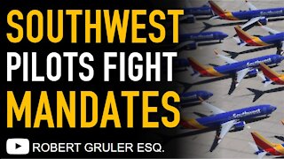 Pilots Sue Southwest Airlines and Protest Mandates in Federal Lawsuit