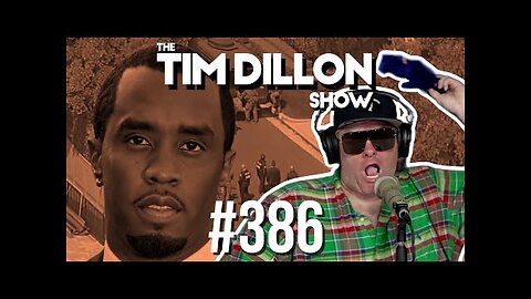 P. DIDDY AND THE LONLINESS PLAGUE, TIM DILLON PODCAST