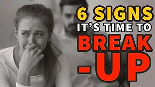 6 Danger Signs You're With The Wrong Person || This Is How To Know It's Time To Breakup ⚠️❤️🔥