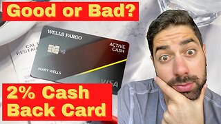 Reviewing The Wells Fargo ACTIVE CASH Credit Card