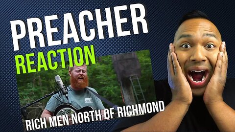 Preacher Reacts | Rich Men North of Richmond - Oliver Anthony (PEOPLE'S ANTHEM!!!)